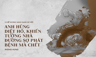 5 VỊ VUA KHÉT TIẾNG
