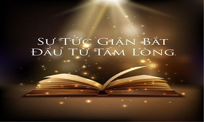 BÀI HỌC VỀ SỰ NÓNG GIẬN